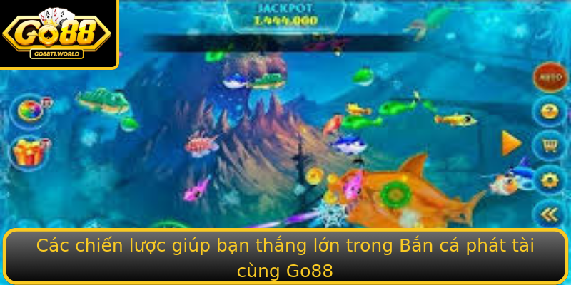 Bắn cá phát tài - Cuộc chiến sinh lời trong thế giới giải trí 3 Cac Chien Luoc Giup Ban Thang Lon Trong Strongban Ca Phat Taistrong Cung Stronggo88Strong