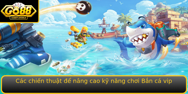 Cac Chien Thuat E Nang Cao Ky Nang Choi Strongban Ca Vipstrong